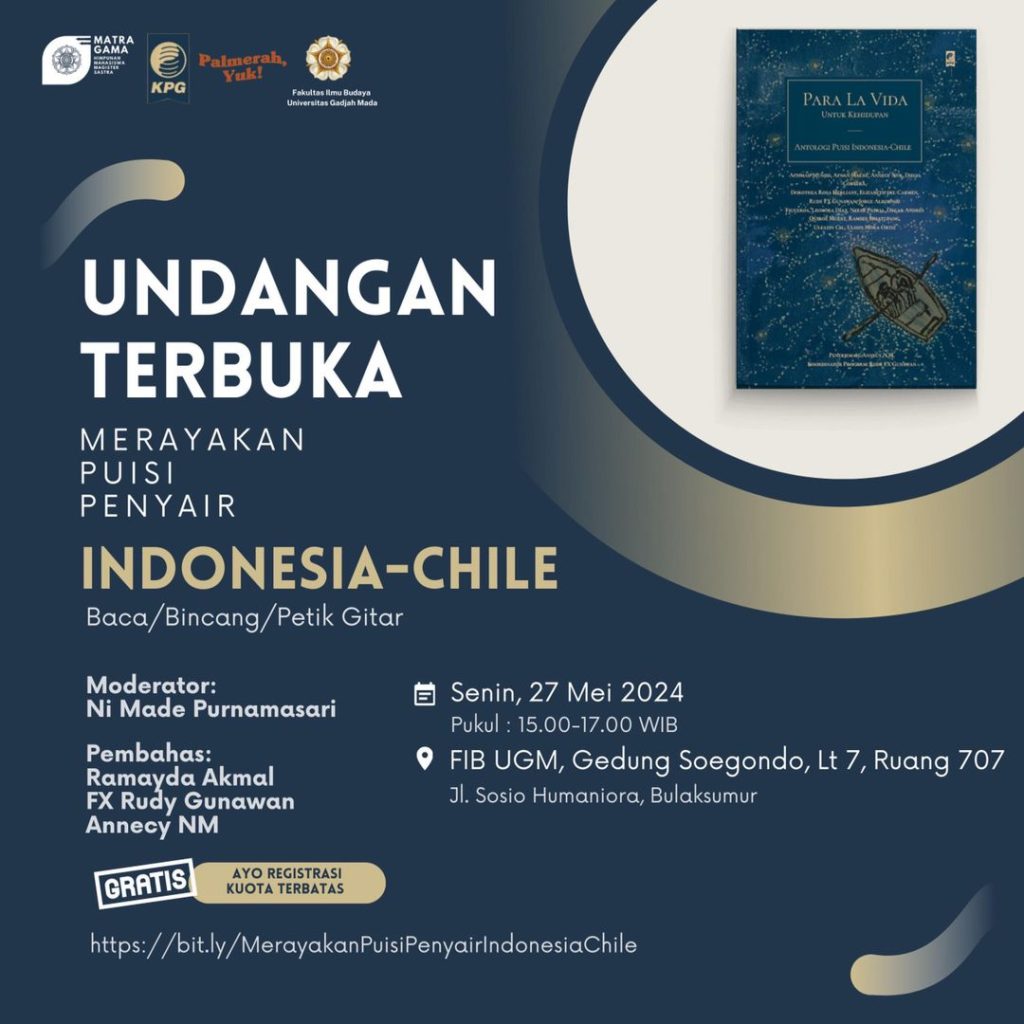 Undangan Terbuka: Merayakan Puisi Penyair Indonesia-Chile – FIB-UGM